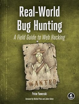 Cover of Real-World Bug Hunting